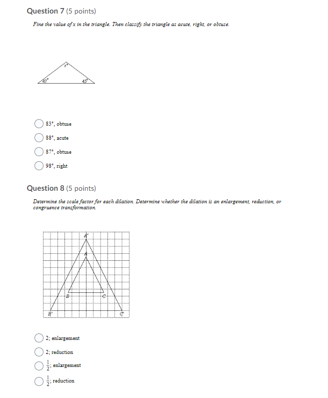 Question 7 (5 points) Fine the value of x in the