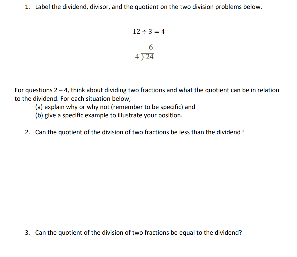 1. Label the dividend, divisor, and the quotient