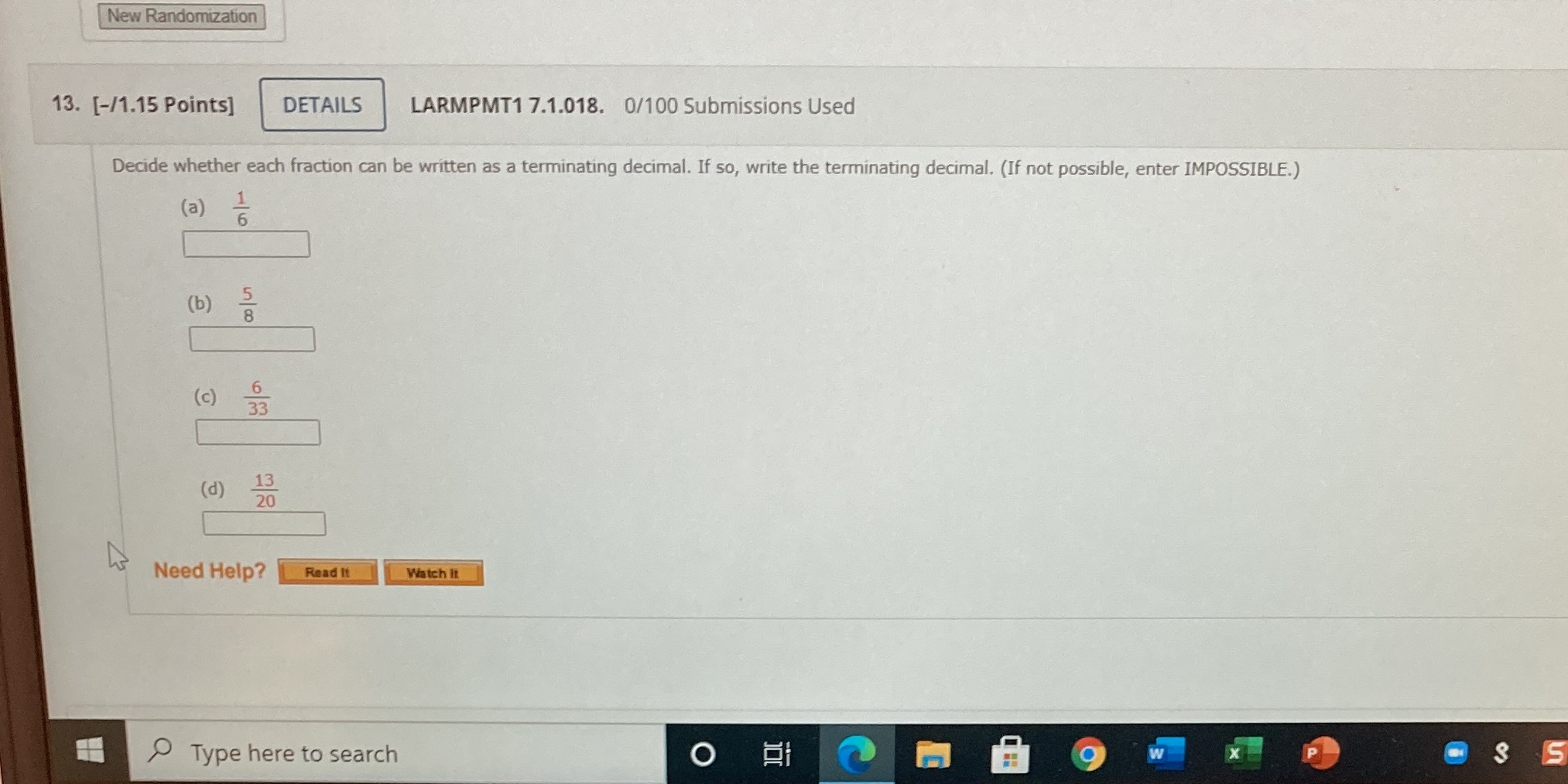 New Randomization 13. [-/1.15 Points] DETAILS