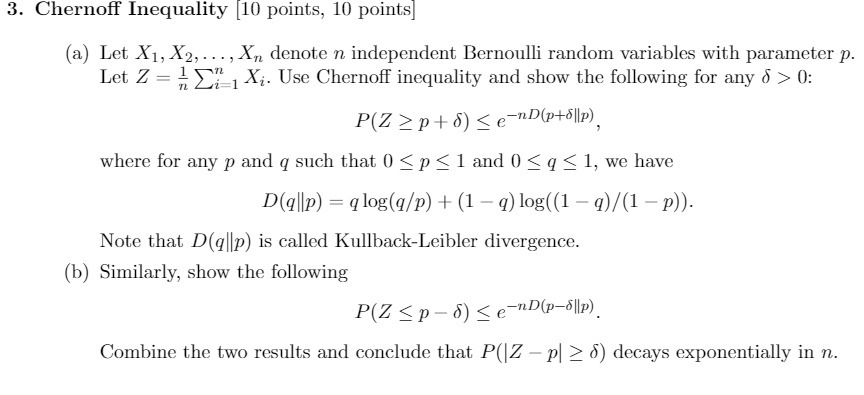 3. Chernoff Inequality [10 points, 10 points (a)