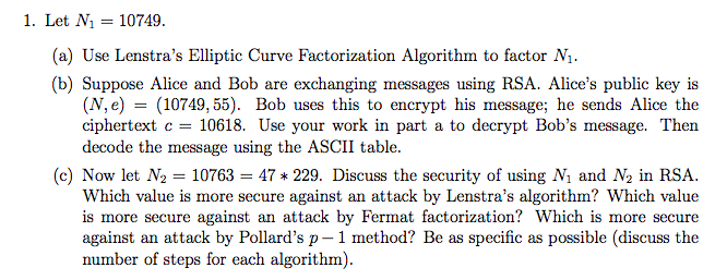Need Help on this problem 1. Let Mi = 10749. (a)