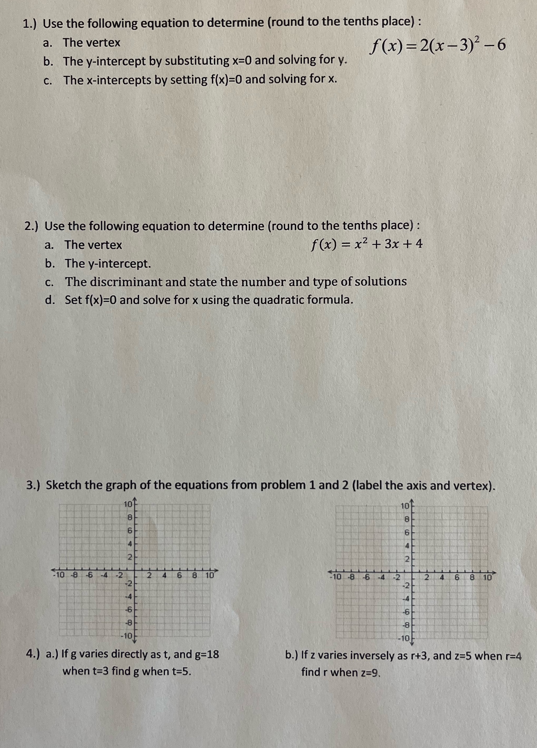 Please answer each question showing full work ,