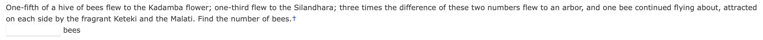 One-fifth of a hive of bees flew to the Kadamba