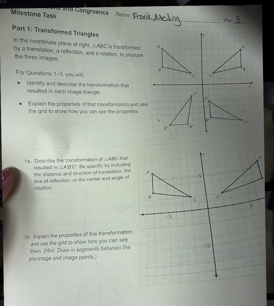 Milestone Task Is and Congruence Name: Frank ,