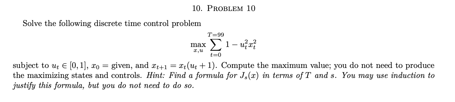 please help 10. PROBLEM 10 Solve the following
