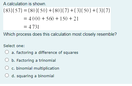 A calculation is shown. (83)(57) = (80 )( 50)