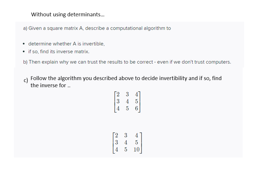 Without using determinants... a} Given a square