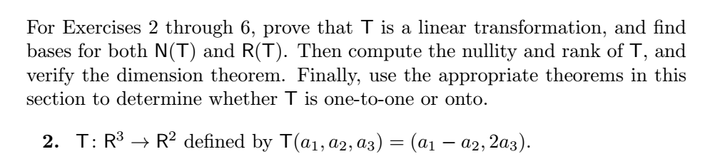 For Exercises 2 through 6, prove that T is a