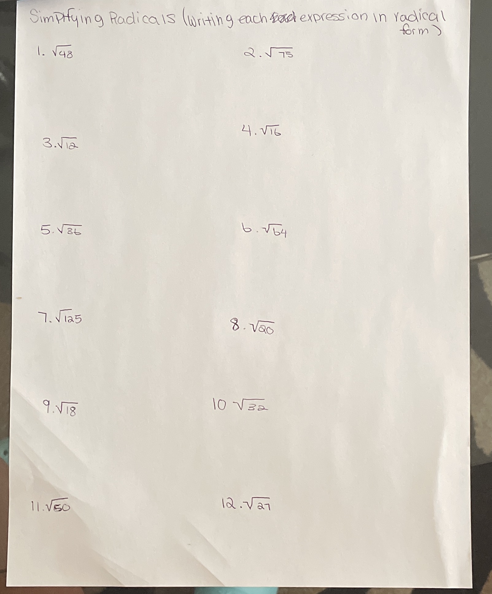 "Write each expression in simplest radical form"