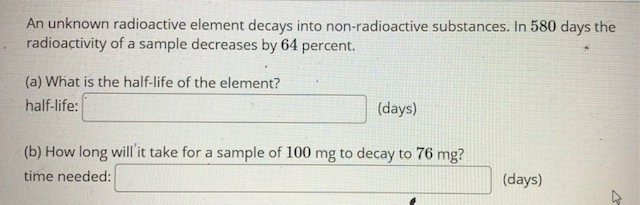 could you please help me An unknown radioactive
