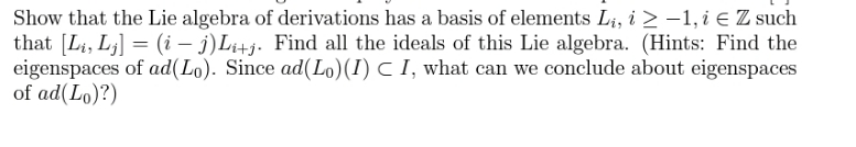 please help solve this. Show that the Lie algebra
