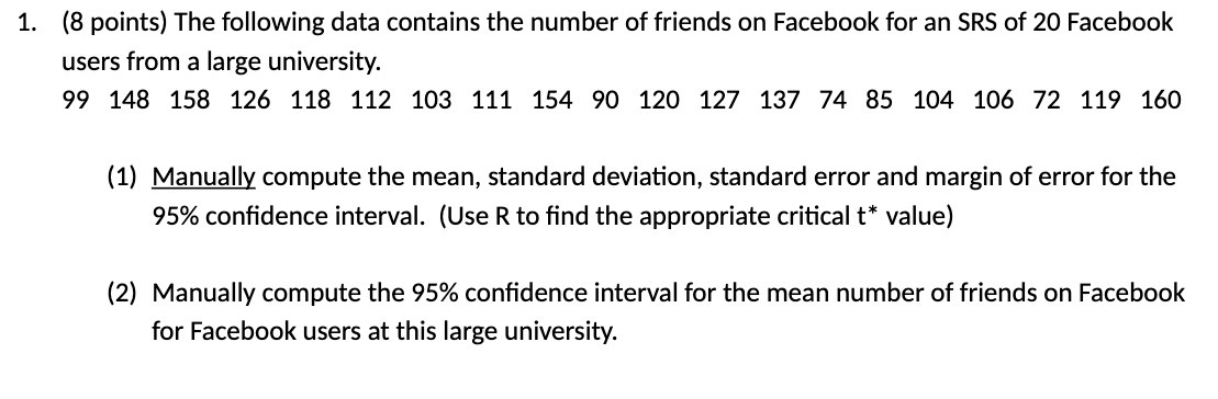 1. (8 points) The following data contains the