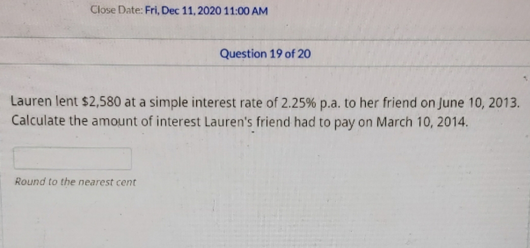 Lauren lent $2,580 at a simple interest rate of