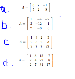 \fFind the reduced echelon form of each matrix A.