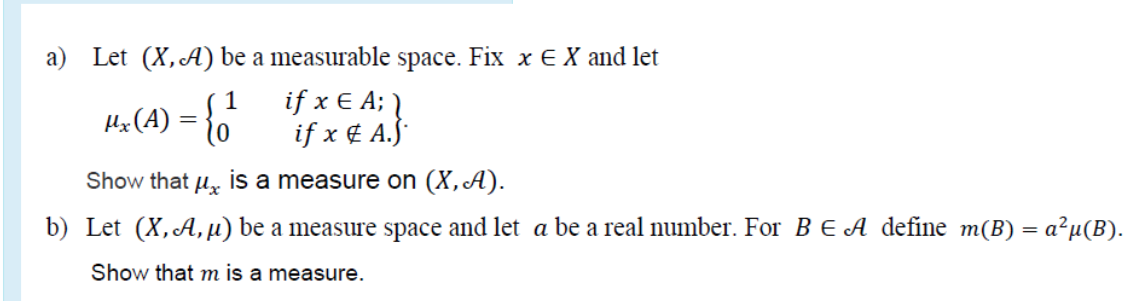 Please solve... a) Let (X, A) be a measurable