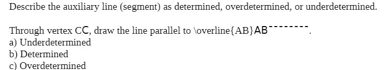 Describe the auxiliary line (segment) as