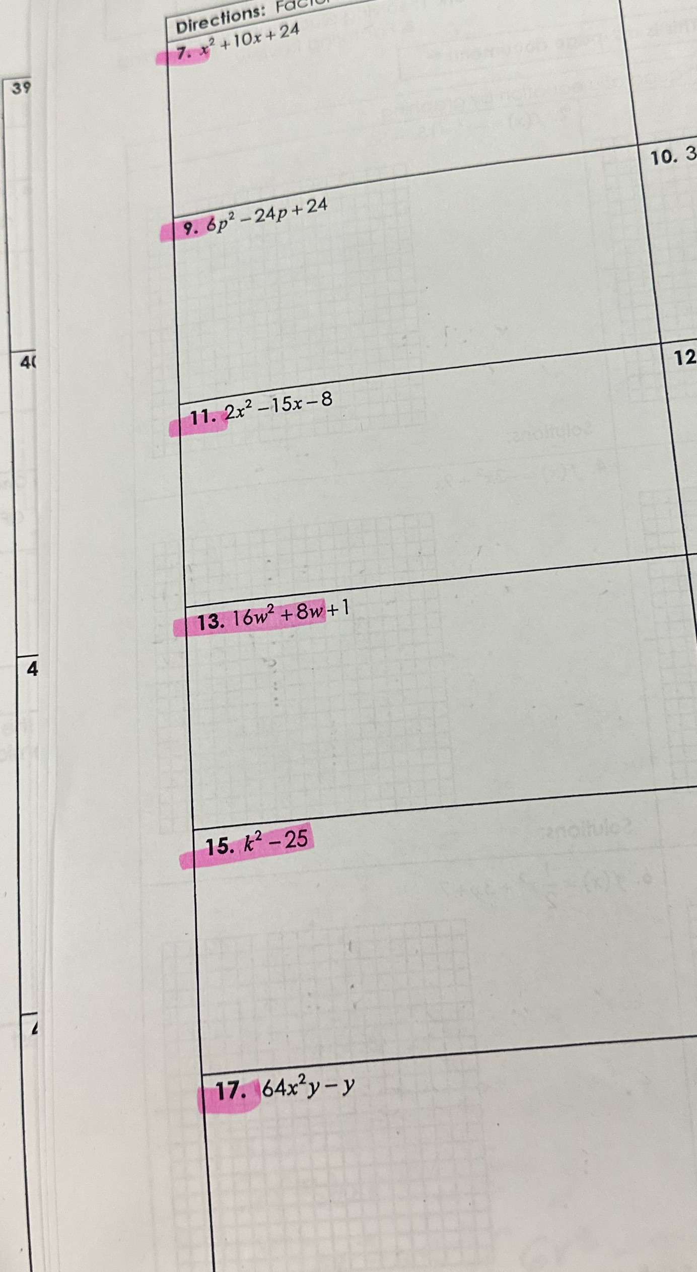 Factor each expression, look for a GCF first \f