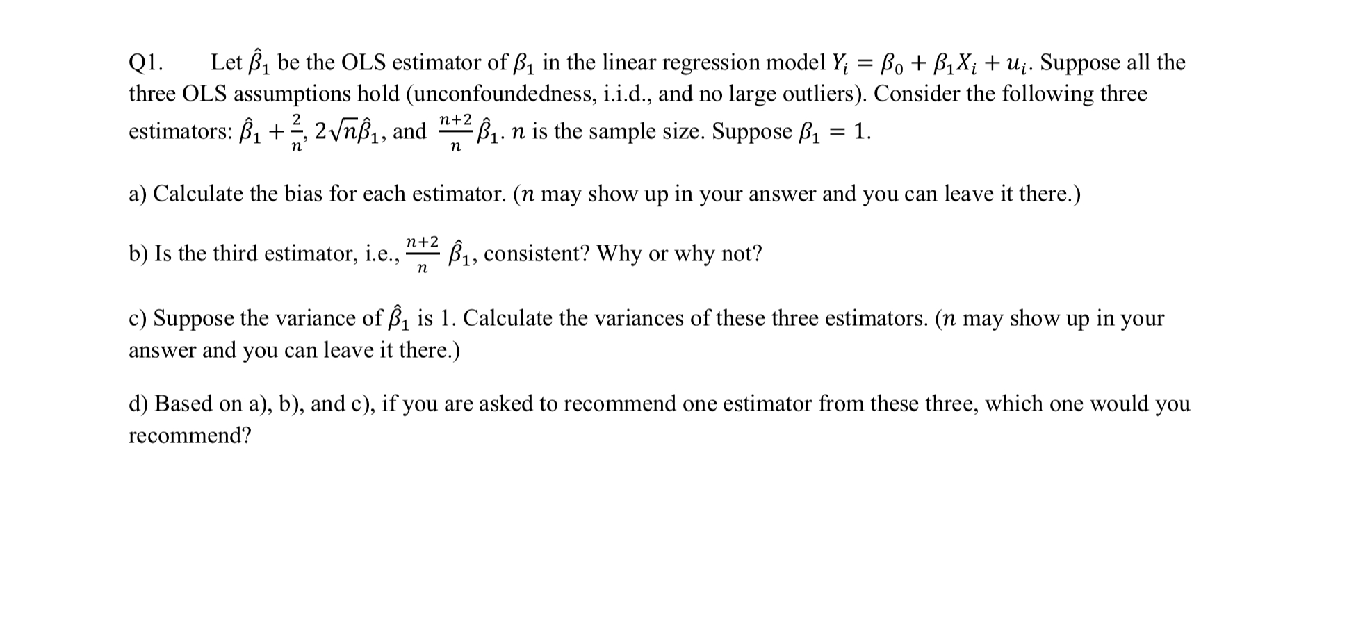 Ql. Let 3, be the OLS estimator of f; in the