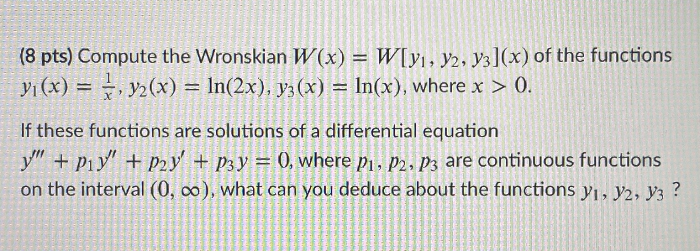 Could you please assist me with this problem? (8