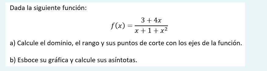 Dada la siguiente funcion: 2x + 1 f ( x) = x - 2
