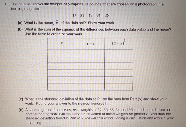 1. The data set shows the weights of pumpkins, in