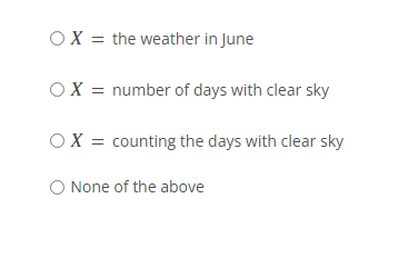 Random Phenomenon: Observe the number of days the