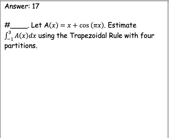Answer: 17 # Let A(x) = x+ cos (1x). Estimate "