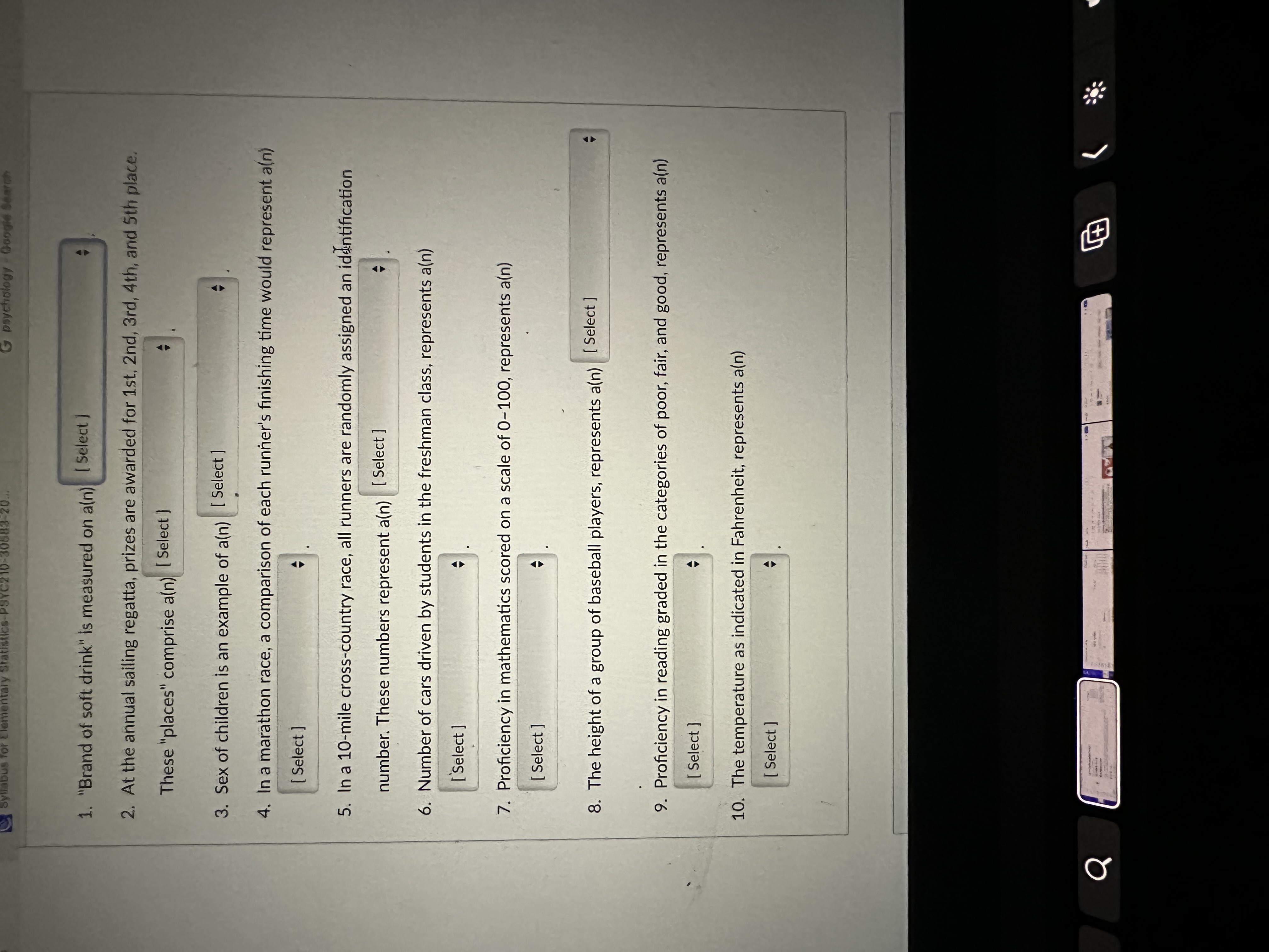G psychology 1. "Brand of soft drink" is measured