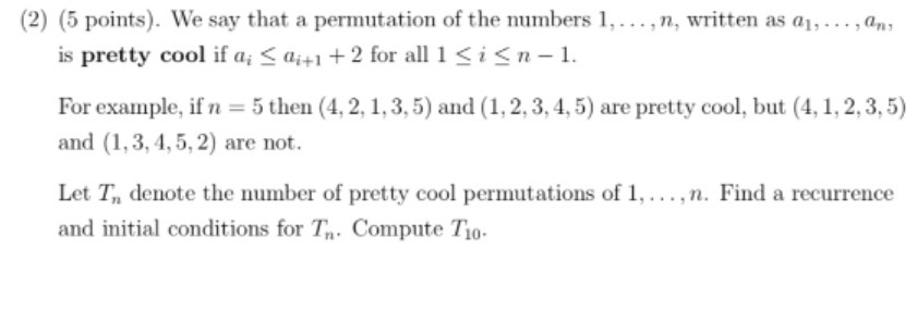 (2) (5 points). We say that a permutation of the