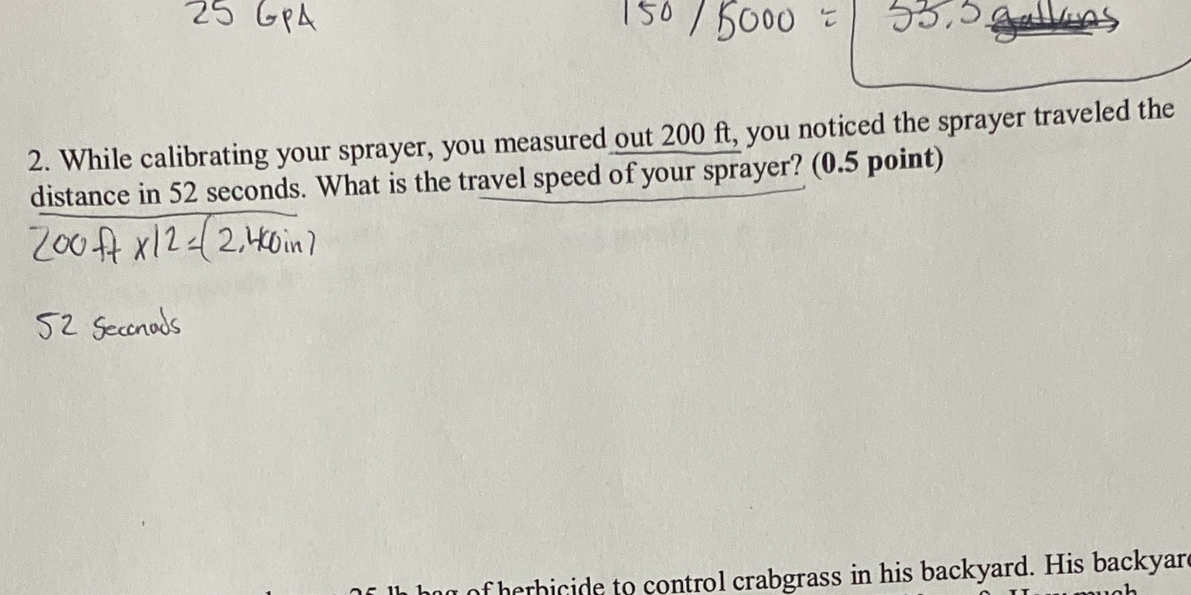 I need help solving this one 25 GPA 150 / 5000 2.