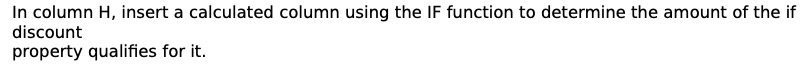 discount In column H, insert a calculated column