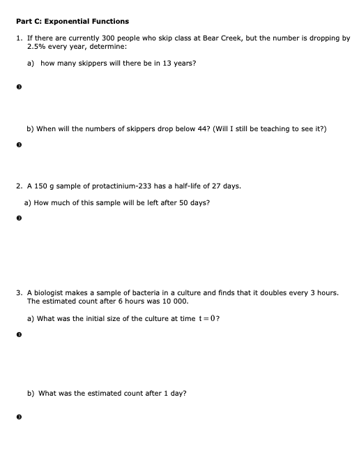 Part C: Exponential Functions 1. If there are