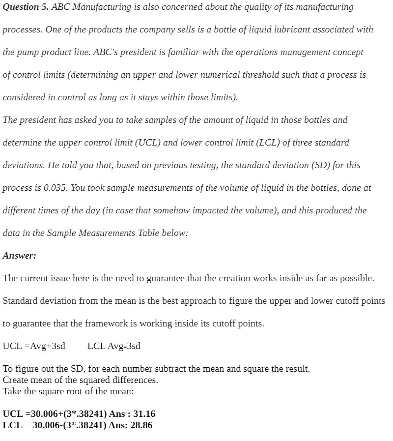 Question 5. ABC Manufacturing is also concerned