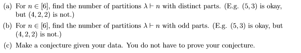 (a) For n E [6], find the number of partitions A