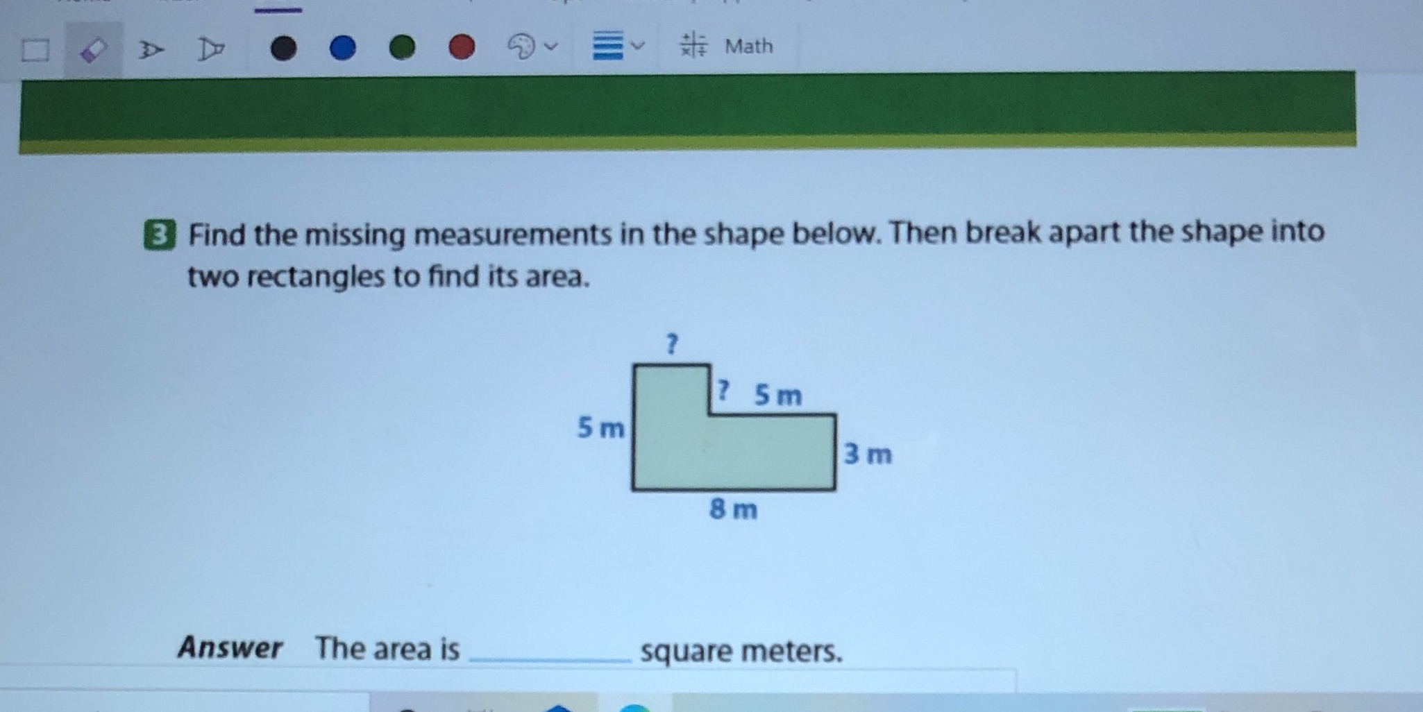 x/F Math 3 Find the missing measurements in the