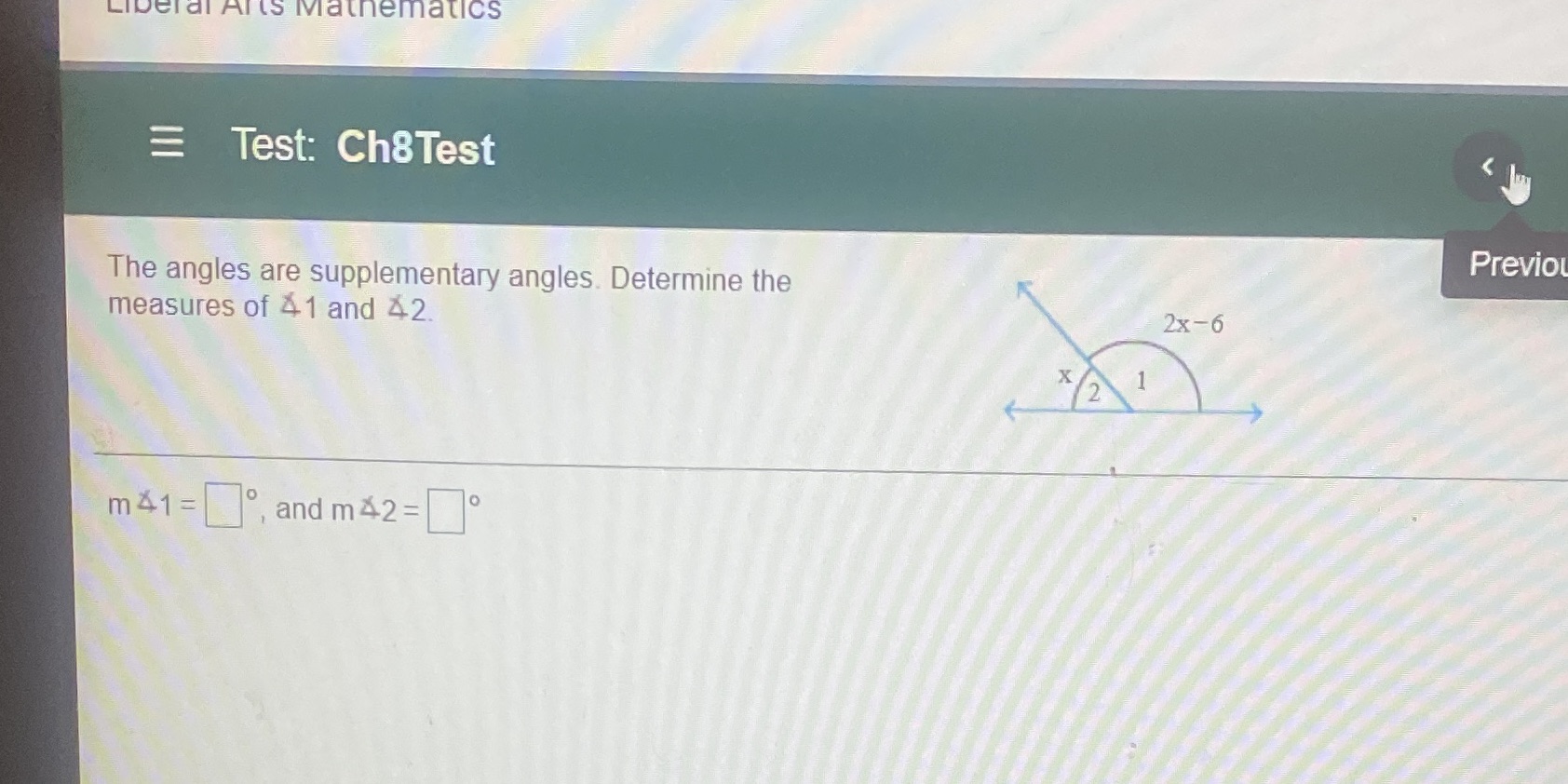 Liberal Arts Mathematics =Test: Ch8Test < Previou
