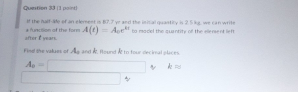 maths whestion Question 33 (1 point) If the