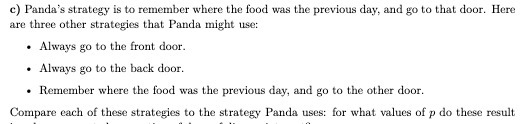 c) Panda's strategy is to remember where the