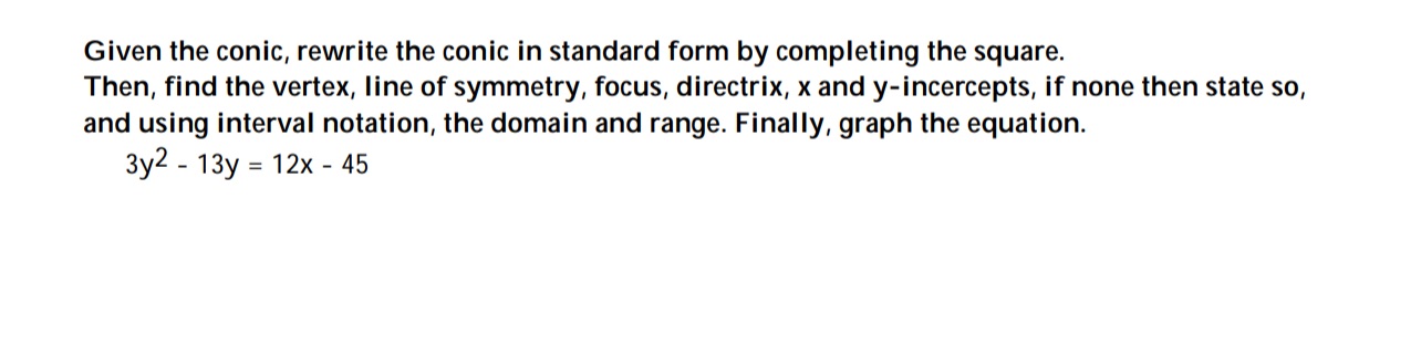 Given the conic, rewrite the conic in standard