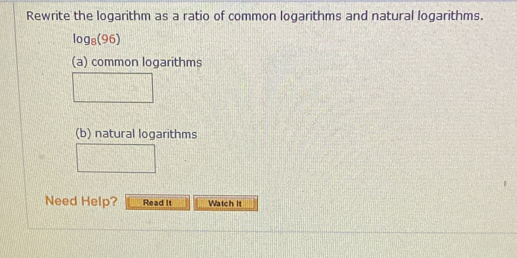 Rewrite the logarithm as a ratio of common