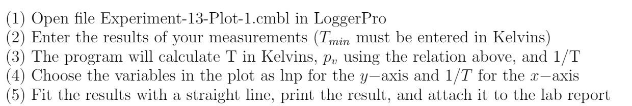 (1) Open file ExperimentIBPlotl.ombl in LoggerPro