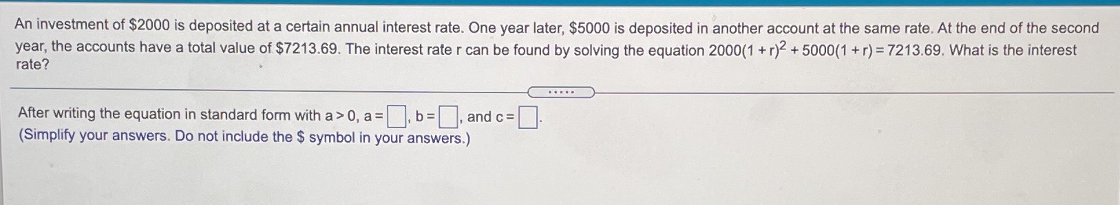 An investment of $2000 is deposited at a certain