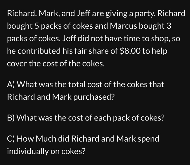 Richard, Mark, and Jeff are giving a party.