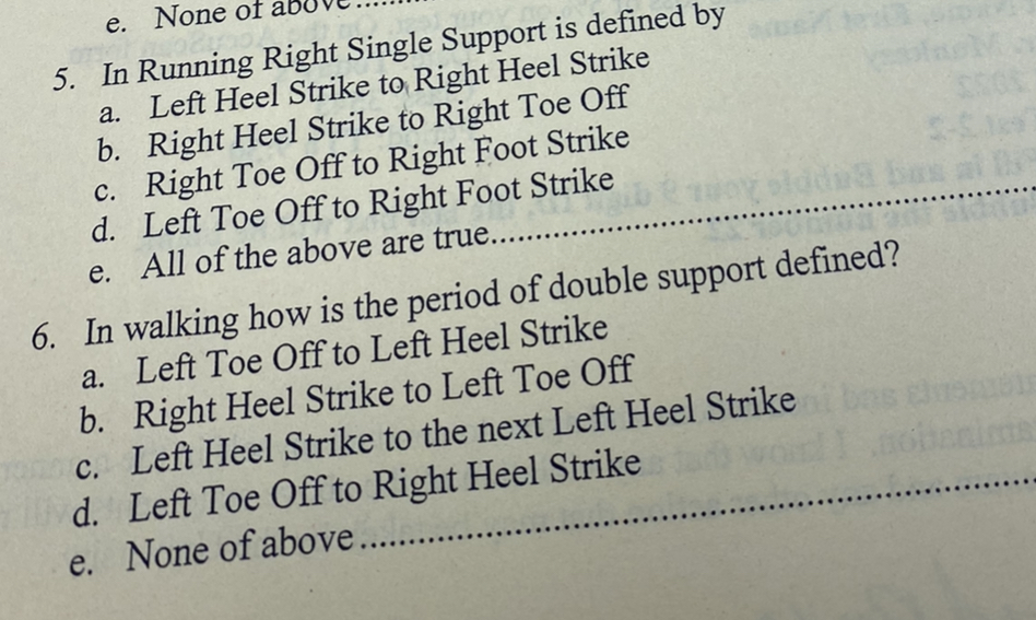 The following gait data was recorded. Event Time