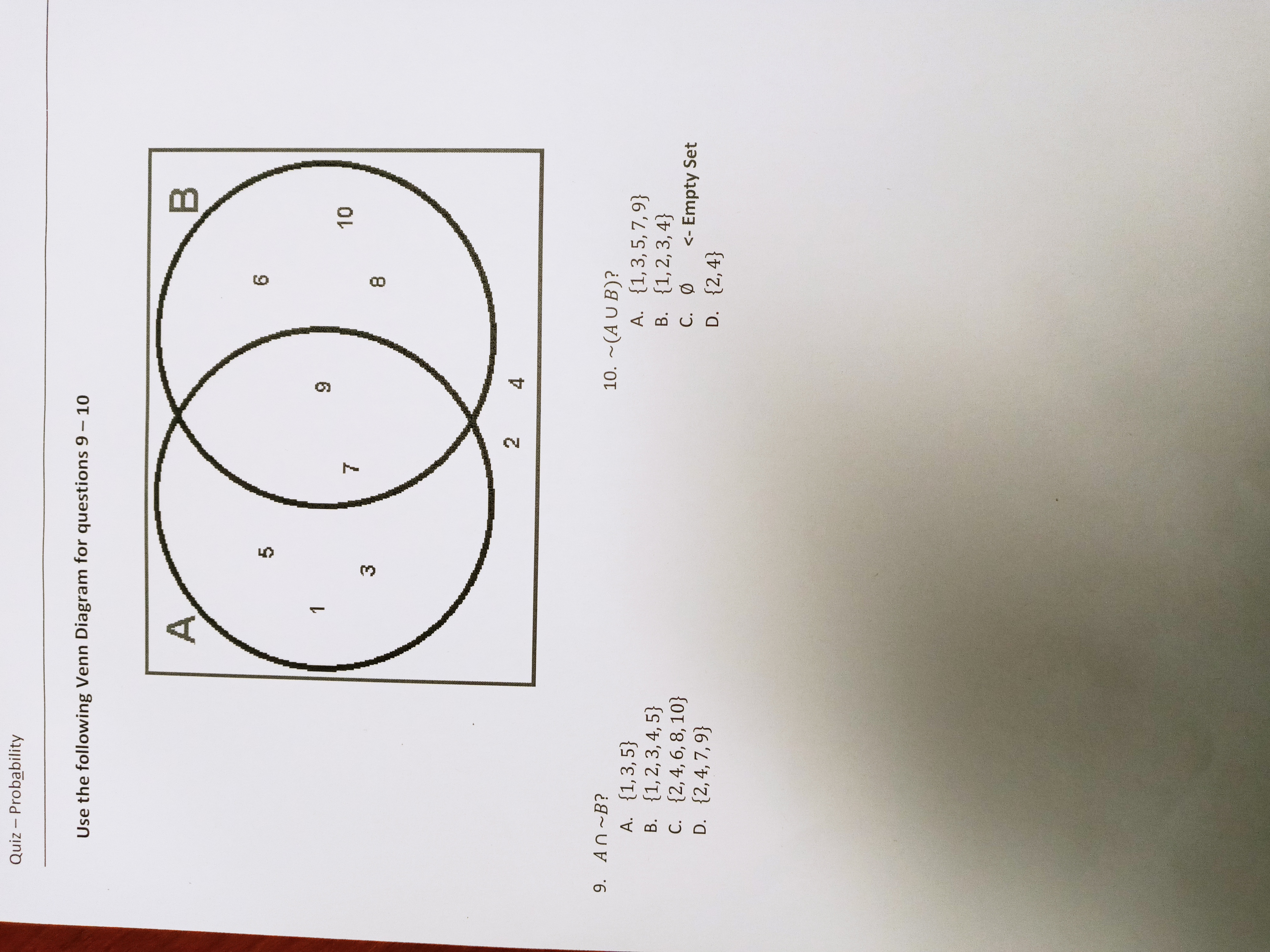 Quiz - Probability Use the following statement