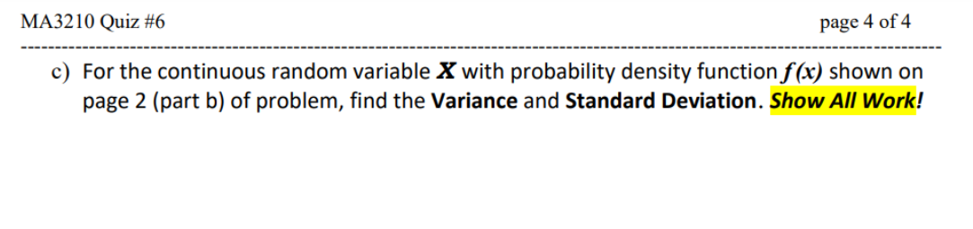 2) For continuous random variable X with the
