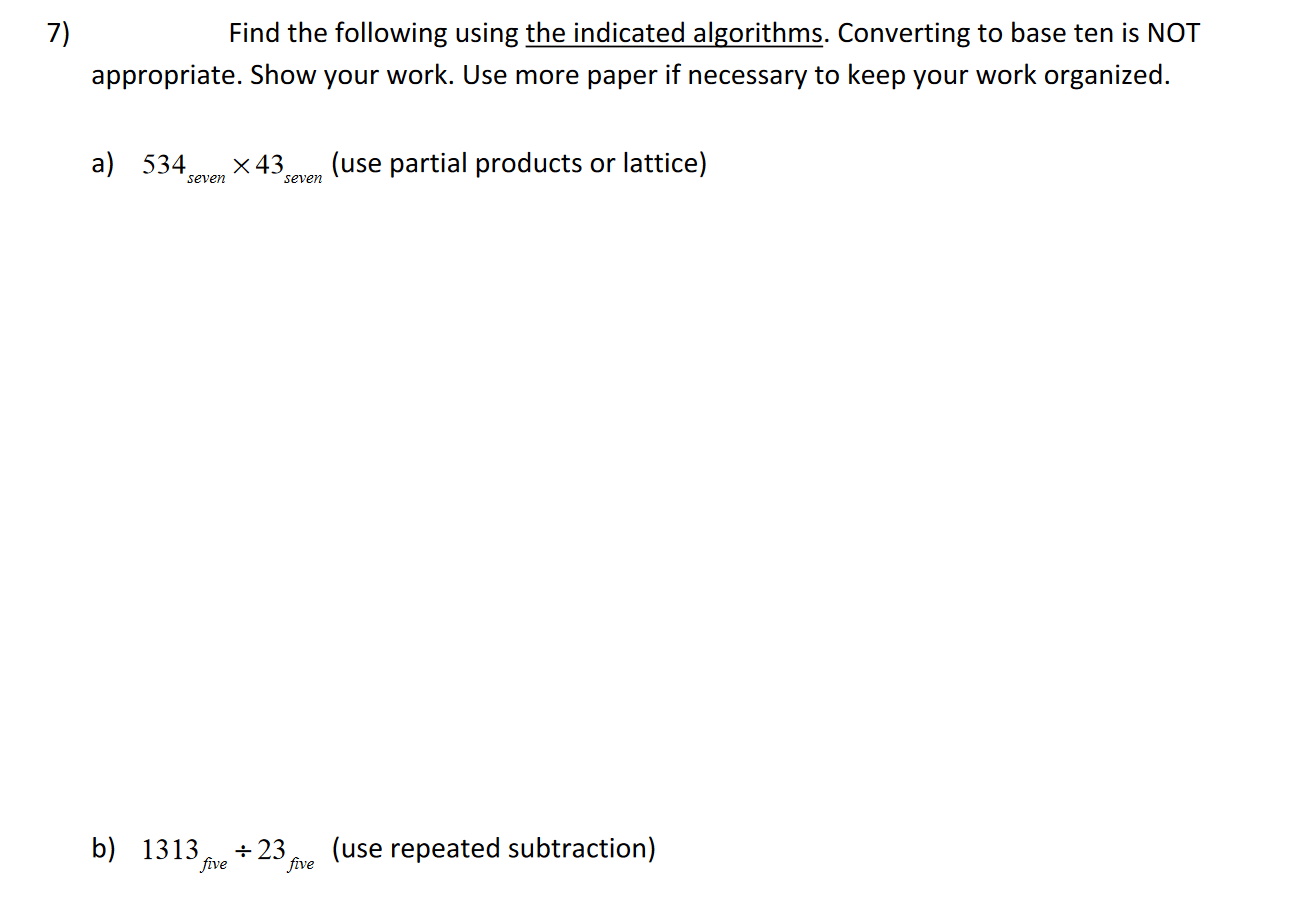 need help with these questions 7) Find the