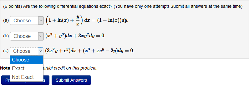 Thank you! (6 points) Are the following