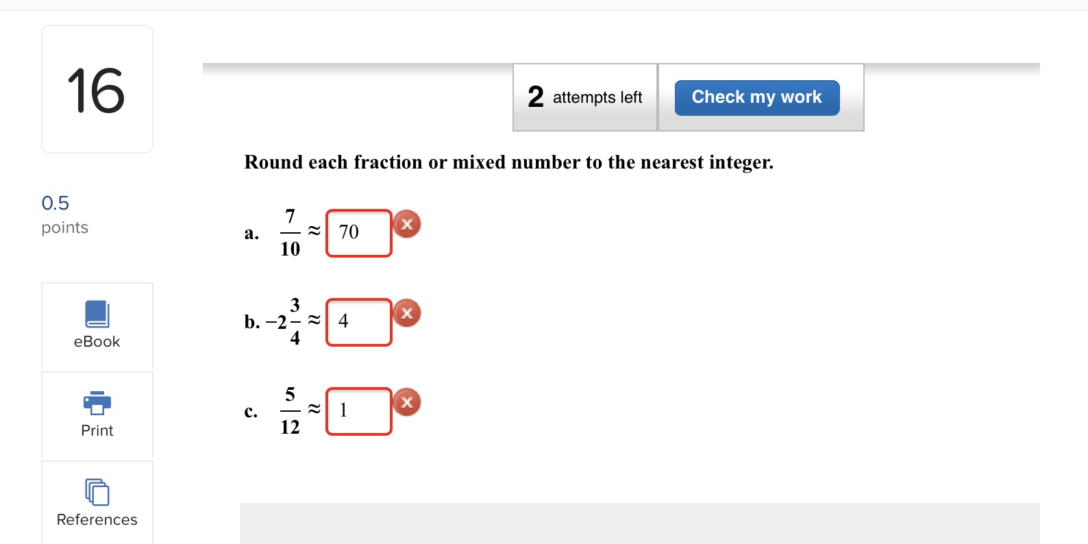References 2 attempts left Check my work Round