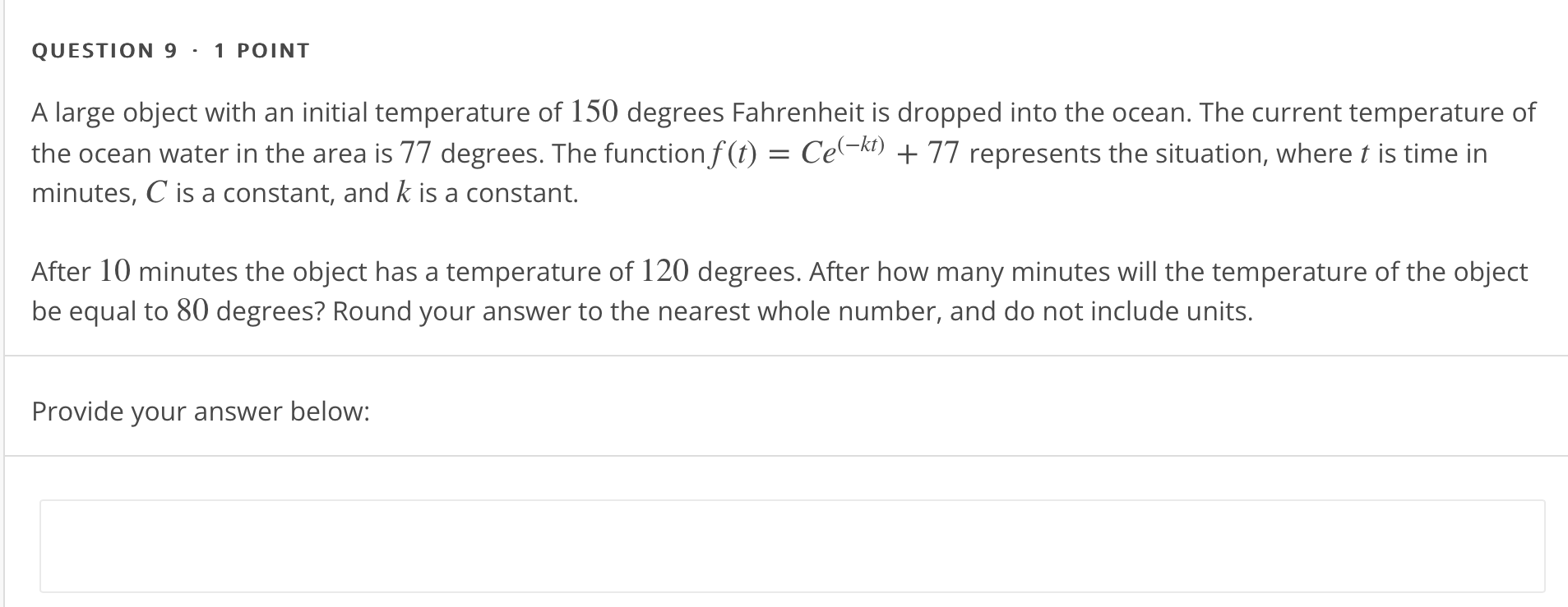 QUESTION1 - 1 POINT The population ofa hornet